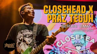 closehead x praz teguh berdiri teman live at the sounds project vol 7 2024 