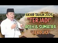 Lagu Terbukti! Ramalan Kh  Zainudin Mz Terjadi Benjir Besar Aceh Dan Sumatra