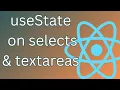 How to use react hook useState for form selects and textareas