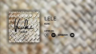 Download KUKI - Lele (Audio) MP3