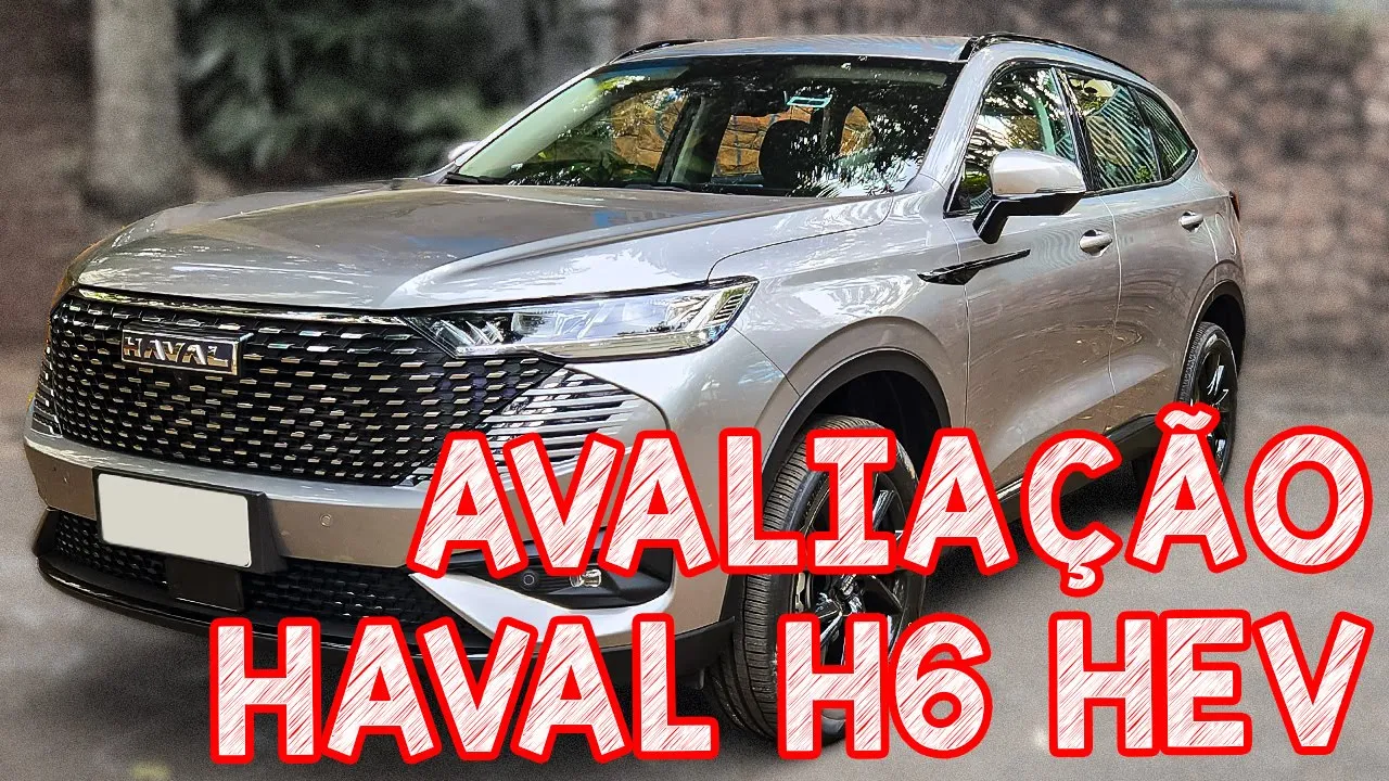 Avaliação GWM Haval H6 HEV - VERSÃO DE ENTRADA É O MELHOR HIBRIDO DO BRASIL?