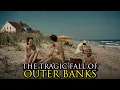 Why Nobody Wants to Visit the Outer Banks North Carolina Anymore