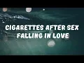 Cigarettes After Sex - Falling In Love (Lyrics)