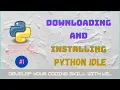 Everything About Python Python Idle installation in Hindi in 2021