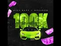 100k - Riff Raff & Decadon