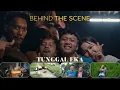 Lagu BEHIND THE SCENE TUNGGAL EKA