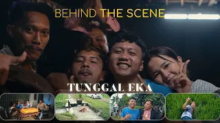 BEHIND THE SCENE TUNGGAL EKA
