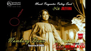 Download Nambang Dawa Ini Daminih Cover Juliyana MP3