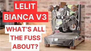 Lelit Bianca V3 Really THAT Good