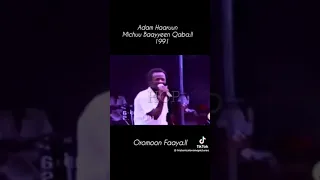 Old Oromo Music Adam Harun Michuu Baayyeen Qaba 