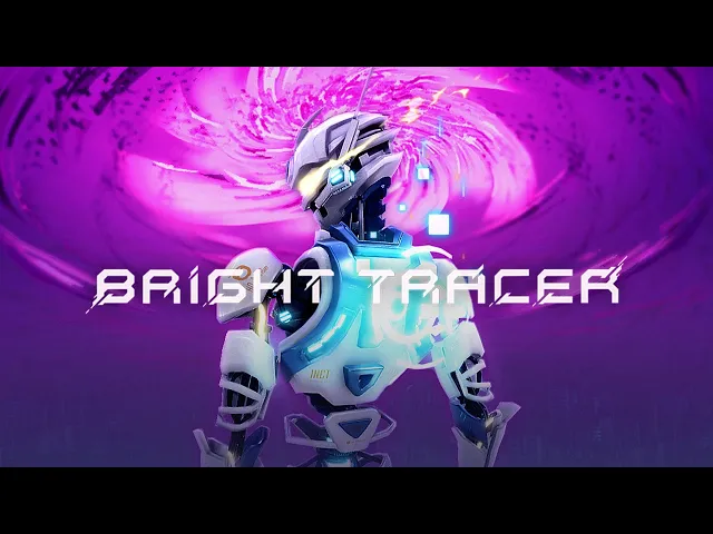 BRIGHT TRACER - Steam Trailer