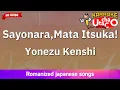 Download Lagu Sayonara, Mata Itsuka! – Yonezu Kenshi (Romaji Karaoke no guide)