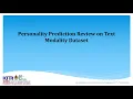 Personality Prediction Review on Text Model Text Modality Dataset