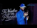 Anuel AA - Tú Nombre En Mi Phone (Álbum Real Hasta La Muerte 2)