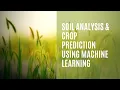 AE049 Soil Analysis and Crop Prediction Using Deep Learning