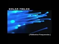 Download Lagu Solar Fields - Reflective Frequencies [Full Album]