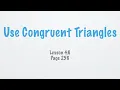Geometry Lesson 4 6 Use Congruent Triangles