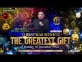 Download Lagu THE GREATEST GIFT - Ps. Johan Lumoindong - Christmas Service I - II 25 Desember ‘25 MP3