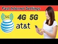 Fast internet Settings for Att AT T 5g Apn Settings