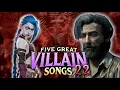 Five Great Villain Songs Volume XXII