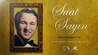 Suat Sayın - Bana Hürriyetimi Ver (1971)