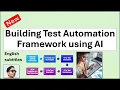 Artificial Intelligence Automation Testing-Building Test Automation Framework using AI-QA-Testing-AI