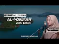 Download Lagu Murottal Surah Al-Waqi'ah | Irama Bayati | Nafisah Almais