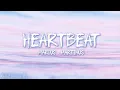Download Lagu Marcus \u0026 Martinus – Heartbeat (Lyrics)