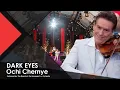 Download Lagu DARK EYES – Ochi Chyornye: The 19th-Century TRADITIONAL Russian Song – The Maestro \u0026 T.E.P.O.