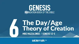 The Day/Age Theory of Creation