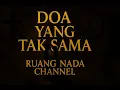 Download Lagu Doa Yang Tak Sama - Lagu Indie Galau Ruang Nada | Musik Puitis \u0026 Emosional Original