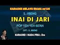Download Lagu Inai di jari karaoke melayu S. Jibeng nada pria Dm - Pop Yeh Yeh 60'an