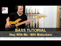 Download Lagu Stay with me - Miki Matsubara | Bass Tutorial (Sheet + TABs)