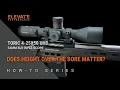 Does your scope height affect Long Range accuracy