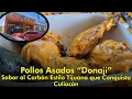 Roasted Chickens Donaji Tijuana-Style Charcoal Flavor that Conquers Culiacan