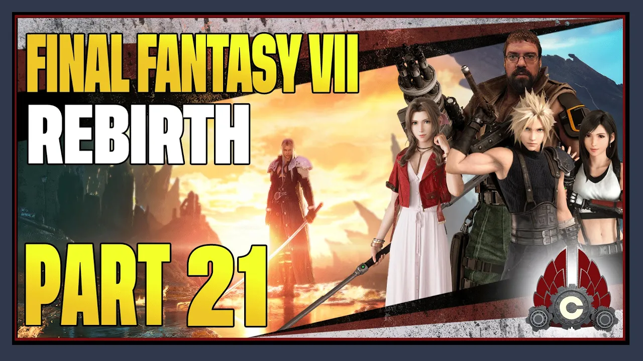 CohhCarnage Plays Final Fantasy VII Rebirth - Part 21