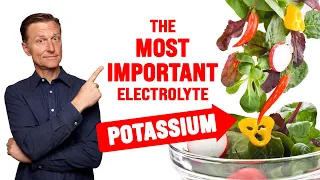 POTASSIUM The Most Important Electrolyte Yet an Ignored Epidemic - Dr Berg