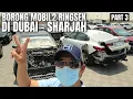 Lagu PASAR MOBIL BEKAS DUBAI (PART 3)  ※ JUAL MOBIL MOBIL  TABRAKAN
