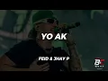 Feid & Jhay P - YO AK (Lyrics / Video)