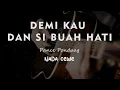 Download Lagu DEMI KAU DAN SI BUAH HATI // PANCE PONDAAG // KARAOKE GITAR AKUSTIK NADA CEWE ( FEMALE )