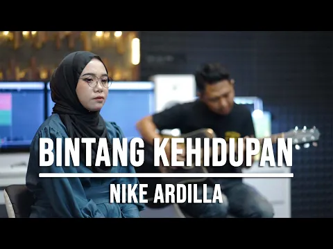 Download MP3 BINTANG KEHIDUPAN - NIKE ARDILLA (LIVE COVER INDAH YASTAMI)