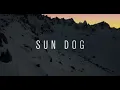 Sun Dog: The Happiest Dog on Earth
