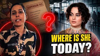 What Happened to the CISF Constable Who Sl@pped Kangana?