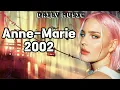 Download Lagu 2002 | Anne-Marie [Lirik Lagu]