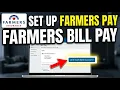 How to setup Farmers Insurance bill pay with your bank - Full Guide