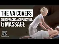 The VA Covers Chiropractic Acupuncture Massage