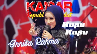 Download ANNISA RAHMA - KUPU KUPU || KAISAR RD KALIJAMBE MP3