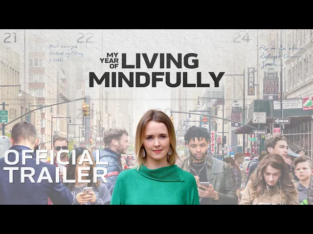 My Year Of Living Mindfully - Trailer (Feature documentary)