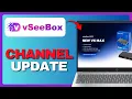 VseeBox V6 Max Channels Full Guide 2026