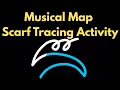 Rondo Alla Turca- Musical Map Scarf Tracing Video (Mozart)